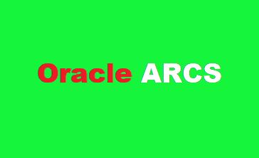 Oracle ARCS Training